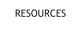 RESOURCES